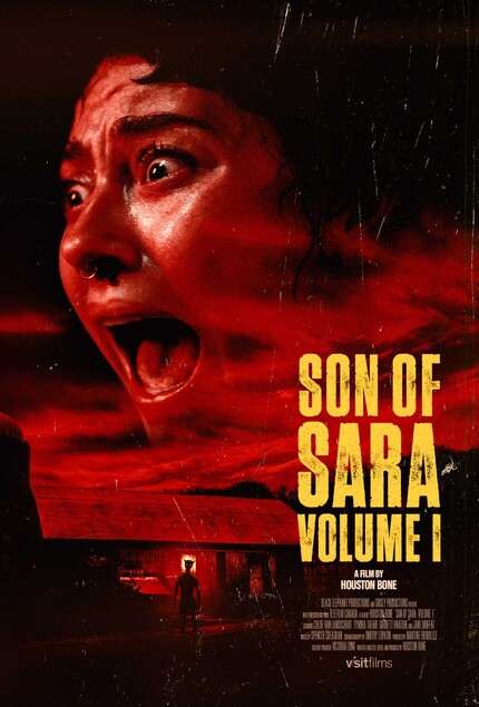 SON OF SARA: VOLUME 1 Exclusive Clip: Our First Look at Houston Bone's New Horror Flick